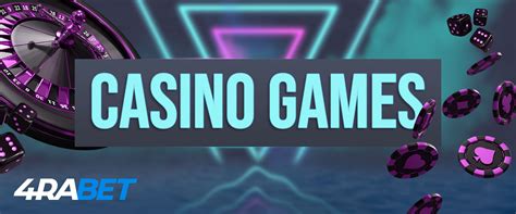 4rabet casino game|4raBet CASINO .